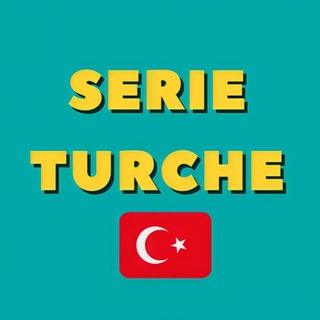 Logo del canale telegramma serieturchesubitaa - Serie TURCHE ITALIA