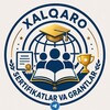 Telegram kanalining logotibi sertifikats_uz — 𝐗𝐀𝐋𝐐𝐀𝐑𝐎 𝐒𝐄𝐑𝐓𝐈𝐅𝐈𝐊𝐀𝐓 𝐕𝐀 𝐆𝐑𝐀𝐍𝐓𝐋𝐀𝐑