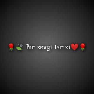 Telegram kanalining logotibi sevgin_asiri — 🌹 🍃BIR SEVGI TARIXI ❤🌹