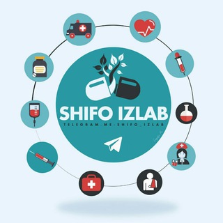 Telegram kanalining logotibi shifo_izlab — 💊 @Shifo_izlab | Uyda qoling