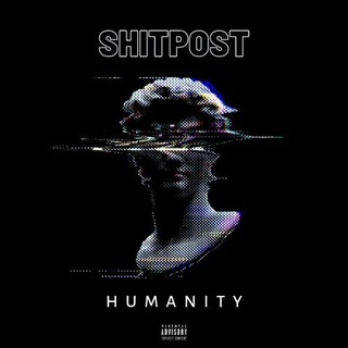Logo saluran telegram shitposthumanity — $h!tpost humanity