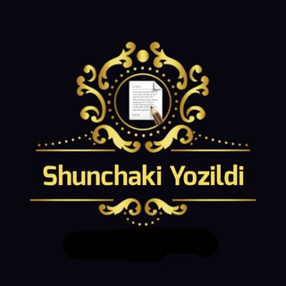 Telegram kanalining logotibi shunchaki_yozildi — 🦋𝐒𝐡𝐮𝐧𝐜𝐡𝐚𝐤𝐢_𝐘𝐨𝐳𝐢𝐥𝐝𝐢🦋