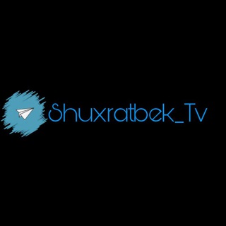 Telegram kanalining logotibi shuxratbek_tv — Shuxratbek tv
