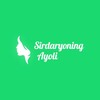 Telegram kanalining logotibi sirdaryoning_ayoli — 🌐 𝐒𝐢𝐫𝐝𝐚𝐫𝐲𝐨𝐧𝐢𝐧𝐠 𝐚𝐲𝐨𝐥𝐢