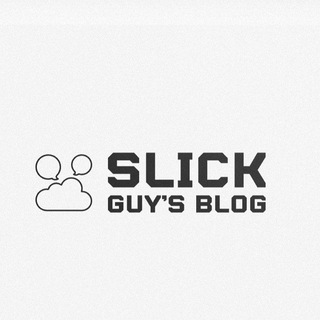 Telegram kanalining logotibi slick_blog — Slick guy's Blog
