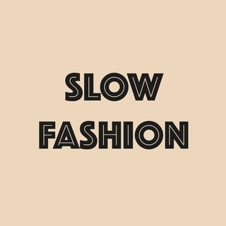 Логотип телеграм канала @slow_fashion_channel — slow fashion channel⏳