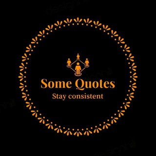 टेलीग्राम चैनल का लोगो some_quote — Quotes Some (Wisdom, Inspiration, Motivation) 😌🔥