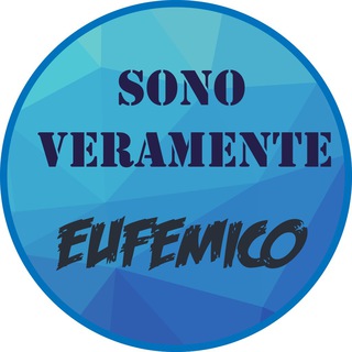 Logo del canale telegramma sonoveramenteeufemico - Sono veramente eufemico