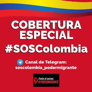Logotipo del canal de telegramas soscolombia_podermigrante - #SOSColombia Canal oficial | PoderMigrante