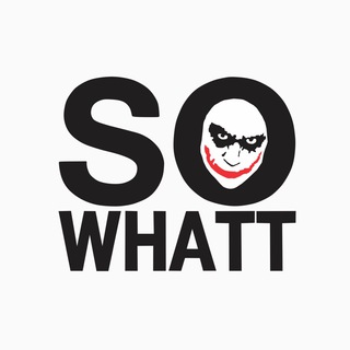 Logo of telegram channel sowhatt — So___whatt