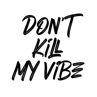 Логотип телеграм канала @stayathomebrokeboy — Don't Kill My Vibe 🇺🇦
