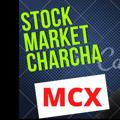 Logo saluran telegram stockmarketcharchamcx — MCX STOCK MARKET CHARCHA