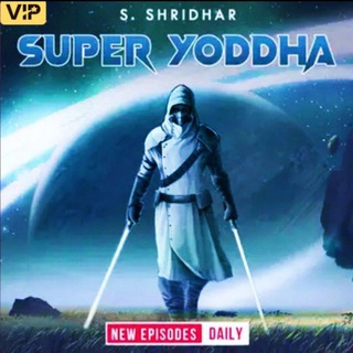 Logo saluran telegram super_yodha — Super Yoddha Pocket FM All Episodes