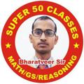 Logo saluran telegram super50classes — BHARATVEER SIR OFFICIAL(BARAUT)
