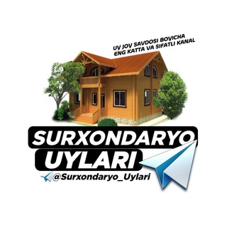 Telegram kanalining logotibi surxondaryo_uylari — Surxondaryo uylari Uy bozor arzon uylar