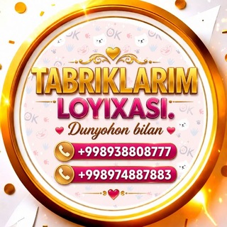 Telegram kanalining logotibi tabrik_loyihaa — 𝙏𝘼𝘽𝙍𝙄𝙆𝙇𝘼𝙍𝙄𝙈