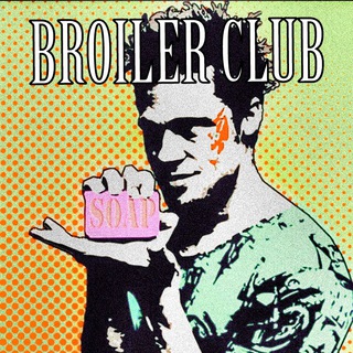 Логотип телеграм канала @tailerdfightclub — Broiler Club | Саморазвитие