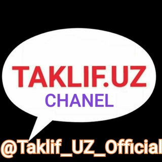Telegram kanalining logotibi taklif_uz_channel — Taklif.UZ CHANNEL 🖥