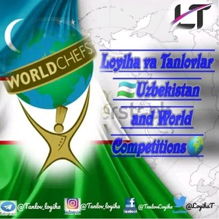Telegram kanalining logotibi tanlovloyha — Loyiha va Tanlovlar | Uzbekistan and World Competitions