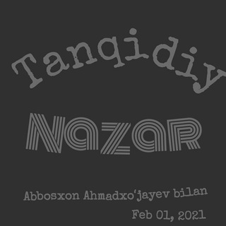 Telegram kanalining logotibi tanqidiy_nazarlar — Tanqidiy Nazar