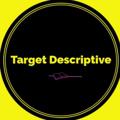Logo saluran telegram targetdescriptive — Target Descriptive 📝