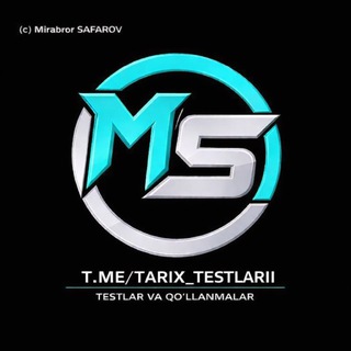 Telegram kanalining logotibi tarix_testlarii — TARIX TESTLARI | TARIX |MIRABROR SAFAROV