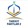 Логотип телеграм канала @tarixiy_faktlar2 — Тарихий фактлар 2