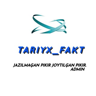 Telegram kanalining logotibi tariyx_fakt — 𝗤𝗼𝗿𝗴𝗮𝗻𝘀𝗵𝗮