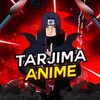 Telegram kanalining logotibi tarjima_animelar — TARJIMA ANIMELAR / ANIBLA.UZ