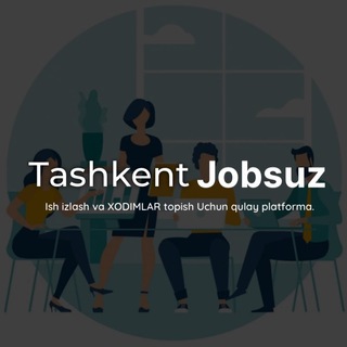 Telegram kanalining logotibi tashkent_jobsuz — Работа в Ташкенте - Jobsuz