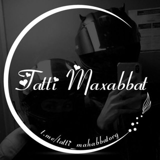 Telegram арнасының логотипі tatti_mahaba — TATTI_MAHABBAT❤️