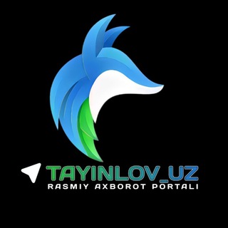 Telegram kanalining logotibi tayinlov_uz — Tayinlov.uz | Расмий канал