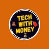 टेलीग्राम चैनल का लोगो techwithmoneys — TECH WITH MONEY🔥