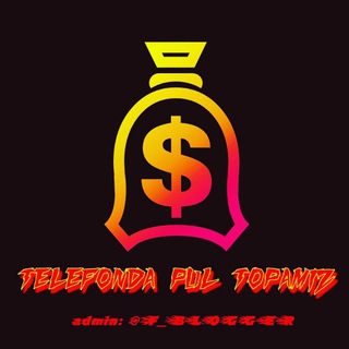 Telegram kanalining logotibi telefonda_pul_topamiz —  T̷e̷l̷e̷f̷o̷n̷d̷a̷ p̷u̷l̷ t̷o̷p̷a̷m̷i̷z̷ 💸
