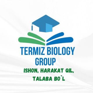 Telegram kanalining logotibi termiz_biology_group1 — 🎓TERMIZ_BIOLOGIYA🎓