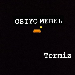 Telegram kanalining logotibi termiz_mebel_osiyo — OSIYO MEBEL