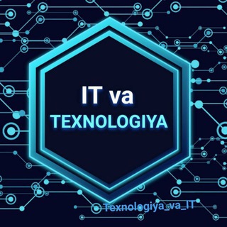 Telegram kanalining logotibi texnologiya_vs_it — Texnologiya va IT