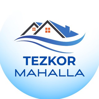 Telegram kanalining logotibi tezkor_mahalla — Tezkor mahalla - Тезкор маҳалла