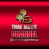 Logo of telegram channel thae_movies25 — အိန္ဒိယဇာတ်ကားကောင်းများ(Thae Movies)