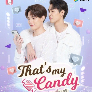 Logo saluran telegram thats_my_candy — 🛑 That's My Candy Web/Tv Series-Drama • Hindi English [ Sub Indo ] 🛑