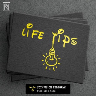 Logo of telegram channel the_life_tips — LIFE TIPS