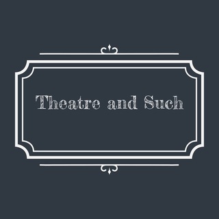 Логотип телеграм канала @theatreandsuch — Вокруг британского театра
