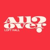 Логотип телеграм канала @thelofthall — All over LOFT HALL