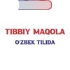 Telegram kanalining logotibi tibbiy_maqola — TIBBIY MAQOLA