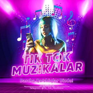 Logo saluran telegram tik_tok_muzikalar — TIK TOK MUZIKALAR