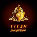 لوگوی کانال تلگرام titanencryption — TitanEncryption