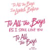 Logo of telegram channel toalltheboysivelovedbfore — To All The Boys All Part Sub Indo