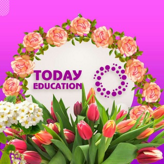 Telegram kanalining logotibi today_education_center — TODAY EDUCATION CHANNEL