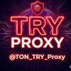 🎮 TRY PROXY ⚡ Hızlı & Kesintisiz 🔥 - Telegram Channels