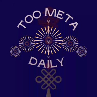 Логотип телеграм канала @toometadaily — Too Meta Daily